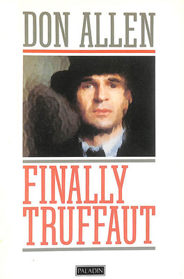 Finally Truffaut by Allen, Don