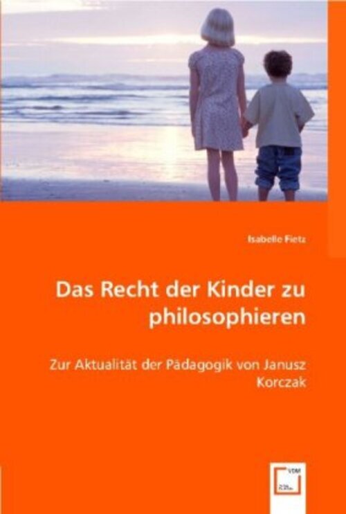 Thumbnail - Isabelle Fietz | Das Recht Der Kinder Zu Philosophieren | Taschenbuch