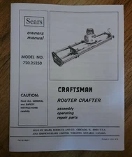 SEARS CRAFTSMAN ROUTER CRAFTER OWNERS MANUAL 720.25250 25250