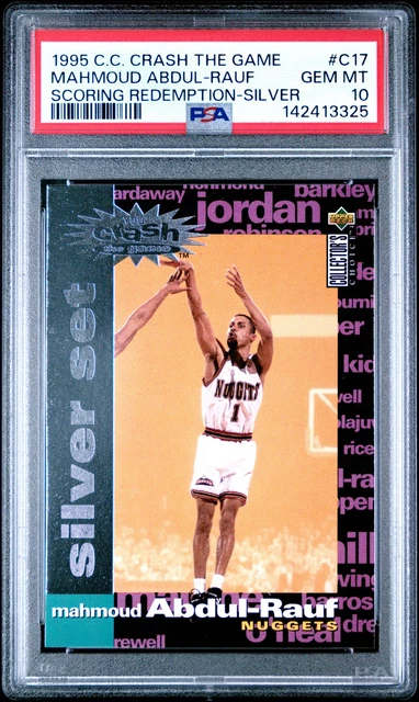 1995 COLLECTOR'S CHOICE CRASH THE GAME SCORING #C17 MAHMOUD ABDUL-RAUF PSA 10
