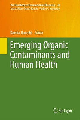 Damia Barcelo | Emerging Organic Contaminants and Human Health | Taschenbuch