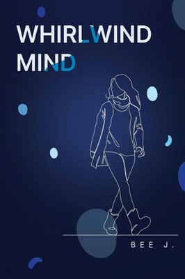 Bee J. | Whirlwind Mind | Taschenbuch | Englisch (2025) | Olympia Publishers