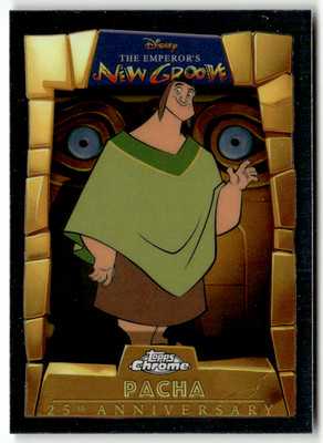 Topps Disney Chrome 2025 No. EMP-4 Pacha The Emperor's New Groove