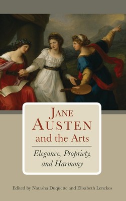 Natasha Duquette (u. a.) | Jane Austen and the Arts | Buch | Englisch (2013)