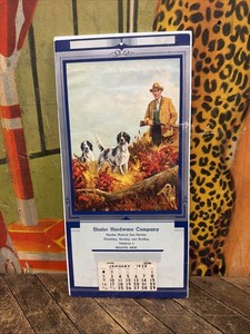 VINTAGE 1938 SHALER HARDWARE CALENDAR SIGN HUNTING RIFLE GAS HEATING MICHIGAN