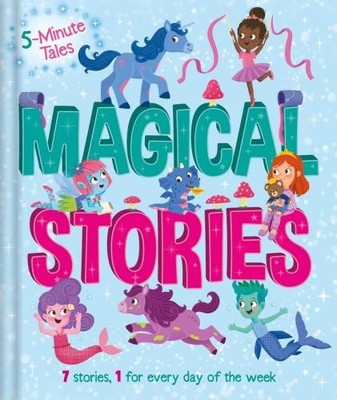 5 Minute Tales: Magical Stories (Young Story Time) - Igloo Books Ltd