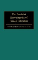 Eva Sartori | The Feminist Encyclopedia Of French Literature | Buch | Englisch