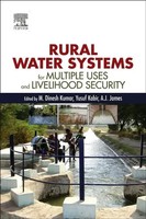 Rural Water Systems For Multiple Uses And Livelihood Security Kumar (U. A.) Buch