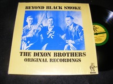 DIXON BROTHERS LP Country Turtle Label IN SHRINKWRAP Beyond Black Smoke HILLBILY