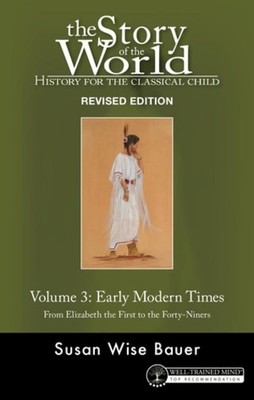 Susan Wise Baue Story of the World, Vol. 3 Revised Editi (Paperback) (UK IMPORT)
