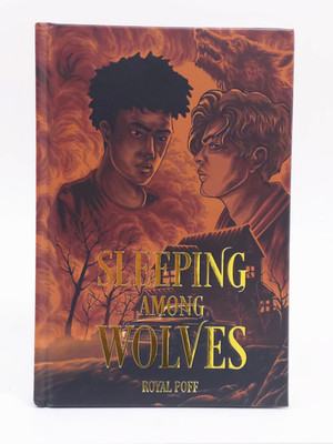 Sleeping Among Wolves by Royal Poff (Twisted Retreat) SIGNED - Hardcover