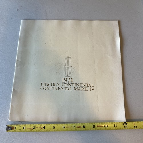 1974 Lincoln Continental & Continental Mark IV Brochure Complete Beautiful.
