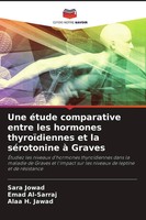 Sara Jowad (U. A.) | Une éTude Comparative Entre Les Hormones ThyroïDiennes...