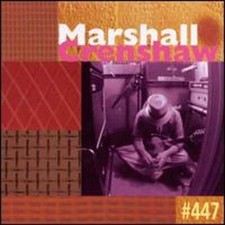 #447 by Marshall Crenshaw: Used
