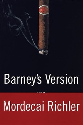 Barney's Version - hardcover Mordecai Richler|Michael Panofsky