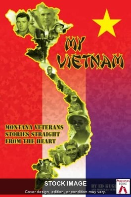 My Vietnam  by Kugler, Ed Lulu.com