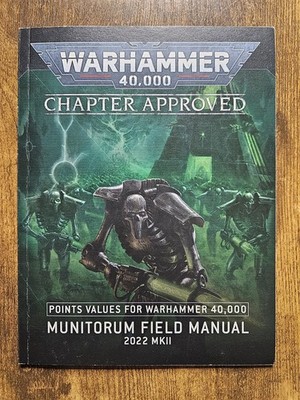 Warhammer 40K Chapter Approved Munitorum Field Manual 2022 MKII  Games Workshop