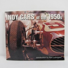 Indy Cars of The 1950s Book Paperback By Karl Ludvigsen 2000 Pre-Owned Damage