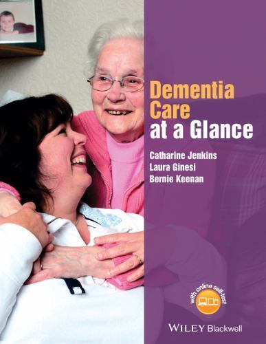 At a Glance (Nursing and Healthcare) Ser.: Dementia Care at a Glance by ...