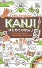 Let's Explore KANJI A Picture Tour of Japanese Characters