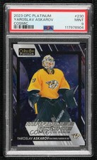 2023-24 O-Pee-Chee Platinum Cosmic 63/65 Yaroslav Askarov #230 PSA 9 MINT 19o8