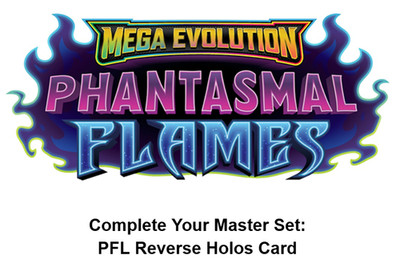 Pokemon TCG Choose Your Card-Phantasmal Flames Reverse Holos