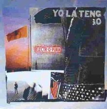 Electr-O-Pura von Yo la Tengo | CD | Zustand gut