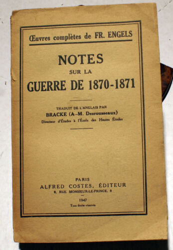 GUERRE DE 1870/NOTES/FRIEDRICH ENGELS/ED COSTES/1947/PRUSSE/MILITARIA - Photo 1/1