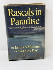 James A. Michener, A. Grove Day RASCALS IN PARADISE  1957