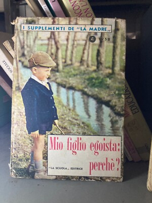 CIVIS MEIN EGOISTISCHER SOHN: WARUM?  ED.LA SCHOOL 1958
