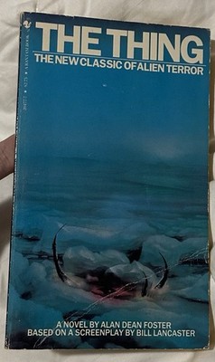 The Thing by Alan Dean Foster 1982 Bantam First Print 1st Edition Pb Rare VG