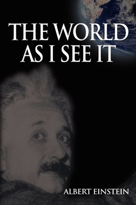 Albert Einstein World As I See It (Taschenbuch) (US IMPORT)