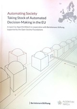 Automating Society. Taking Stock of Automated...