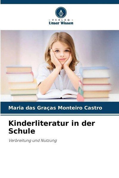 Maria Das GraçAs Monteiro Castro | Kinderliteratur In Der Schule | Taschenbuch-image
