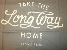 IRON AND RESIN LICENSED BRAND APPAREL T-SHIRT MADE IN USA TAKE THE WAY HOME LONG