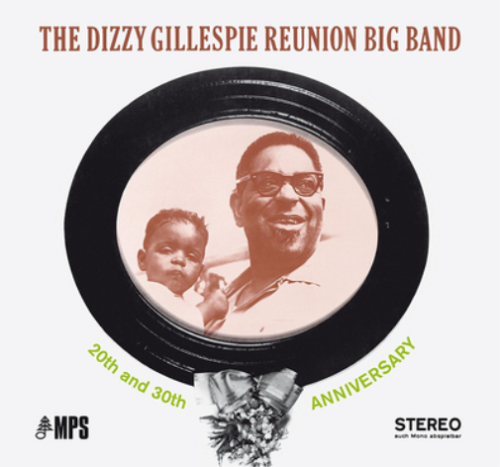 The Dizzy Gillespie Reunion Big Band 20th and 30th Anniversary (CD) (UK IMPORT) - Picture 1 of 1