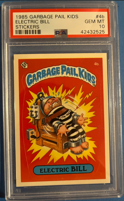 1985 Topps Garbage Pail Kids Electric Bill 4b PSA 10 GEM MINT OS1 GPK