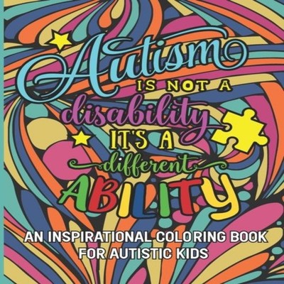 Autism is not a disability It's a different ability An Inspiratio