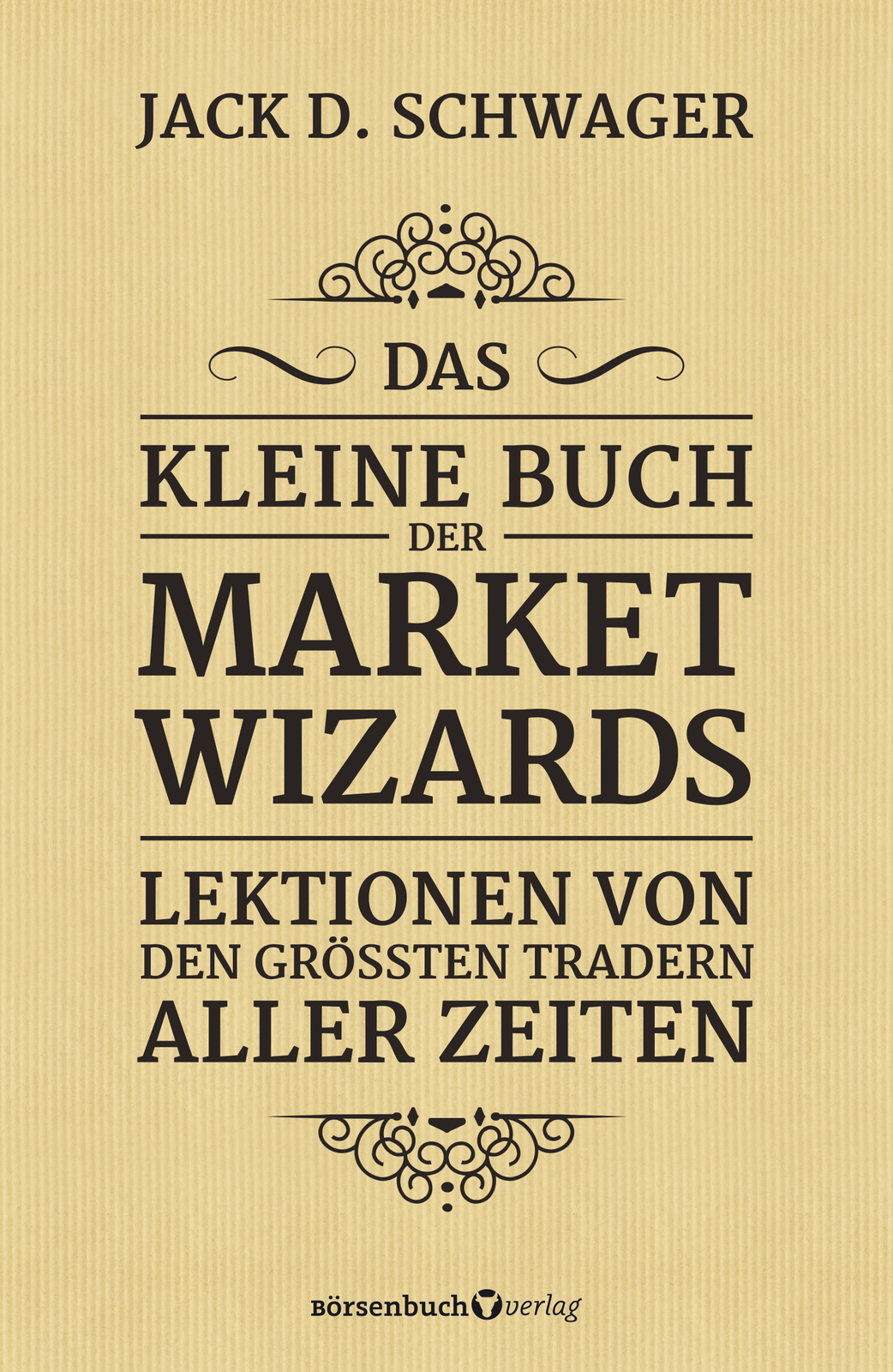 Thumbnail - Jack D. Schwager; Egbert Neumüller / Das Kleine Buch Der Market