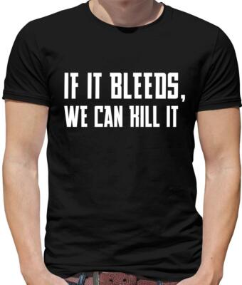 If It Bleeds, We Can Kill It Herren T-Shirt - Predator - Schwarzenegger - Film