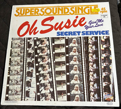 SECRET SERVICE (12'' 45 rpm single) Oh Susie. 1979. (Germany) Sonet LC 5830. EX