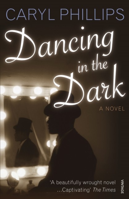 Dancing In The Dark Caryl Phillips - Image 2