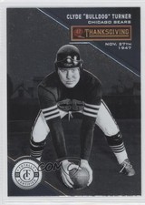 2013 Panini Totally Certified Thanksgiving Day Clyde Bulldog Turner #97 HOF 7l6