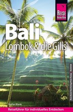 Stefan Blank Reise Know-How Reiseführer Bali, Lombok und die Gilis