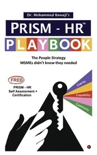 PRISM - HR PlayBook: The People Strategy MSMEs didn't know they needed by Dr Moh