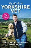 Matt Jackson-Smith - My Life As A Yorkshire Vet - Paperback - 37 - G245Z