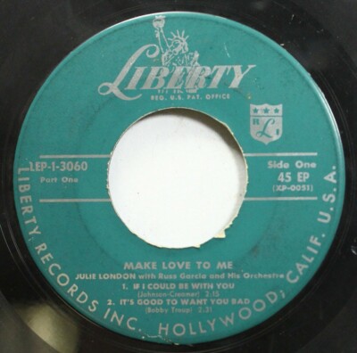 50'S And 60'S Vg+ 45 Julie London - Make Love To Me If I Could Be With You  It'S