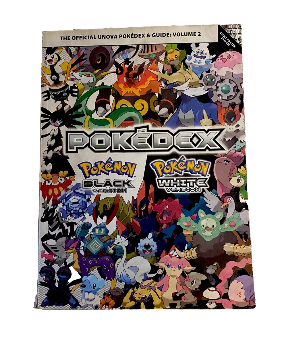 Official Unova Pokedex & Guide: Volume 2 Pokemon Black and White w/ Poster  9780307890634