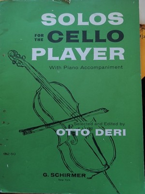 Solos For The Cello Player With Piano Accompaniment 1959 Otto Deri G. SCHIMER