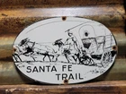 VINTAGE SANTA FE TRAIL PORCELAIN SIGN OLD ADVERTISING NEW MEXICO HISTORIC ROUTE